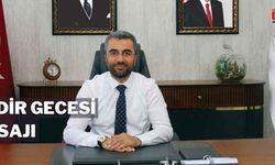 Başkan Say’dan Kadir Gecesi Mesajı