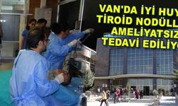 Tiroid nodülleri, radyofrekans ablasyon (RFA) yöntemiyle tedavi ediliyor