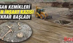 İnsan kemikleri çıkan inşaat kazısı tekrar başladı