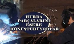 Hurda parçalarını esere dönüştürüyorlar