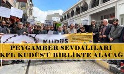 Peygamber Sevdalıları Vakfı: Kudüs’ü birlikte alacağız!