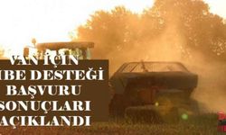 Van için hibe desteği başvuru sonuçları açıklandı