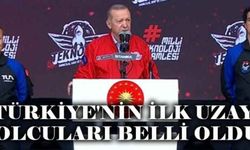 Türkiye'nin ilk uzay yolcuları belli oldu!