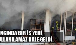 Yangında bir iş yeri kullanılamaz hale geldi