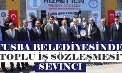 Tuşba Belediyesinde ‘Toplu İş Sözleşmesi’ sevinci