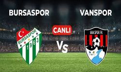 Bursaspor - Vanspor FK Maçı Canlı İzle