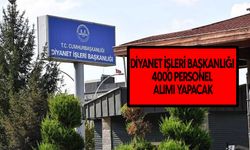 Diyanet İşleri Başkanlığı 4000 personel alımı yapacak