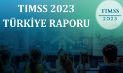 TIMSS 2023 Sonuçları Açıklandı