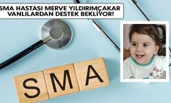 SMA Hastası Merve Yıldırımçakar Vanlılardan Destek Bekliyor!