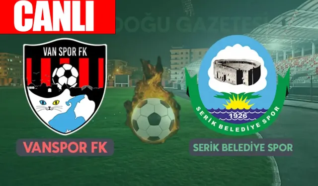 Vanspor - Serikspor Maçı Canlı İzle