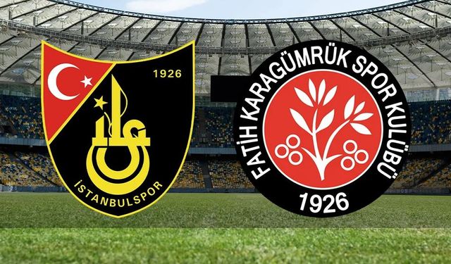 İstanbulspor - Fatih Karagümrük Maçı Ne Zaman, Saat Kaçta ve Hangi Kanalda?