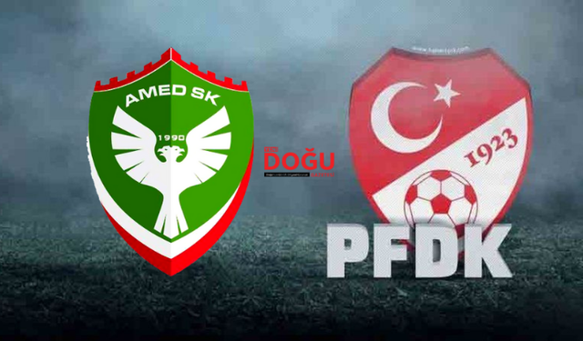 Amedspor PFDK'ya Sevk Edildi: İşte Nedenleri