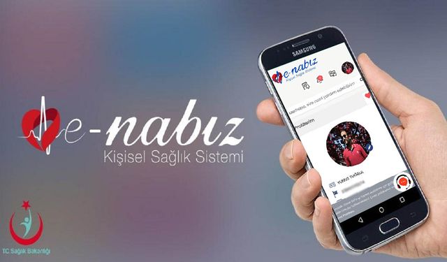 e-Nabız Değişti: İlaç Almada Büyük Kolaylık