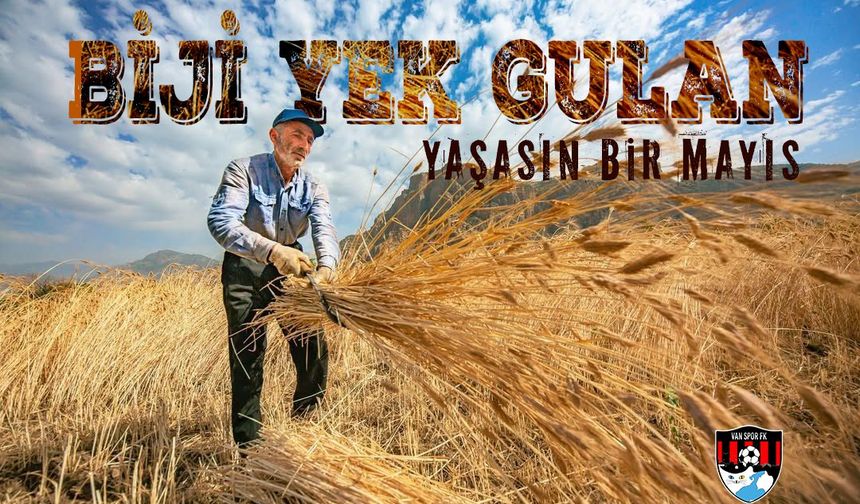 Vanspor FK’dan 1 Mayıs Emek ve Dayanışma Günü Mesajı