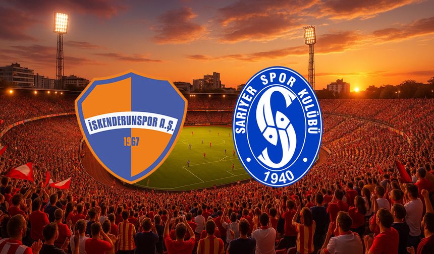 İskenderunspor - Sarıyer Maçı Canlı Skor Takibi!